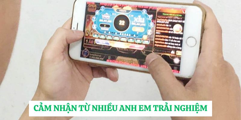 Cảm nhận từ nhiều anh em trải nghiệm