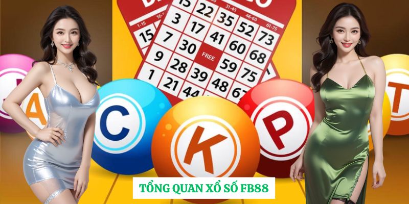 Tổng quan xổ số FB88